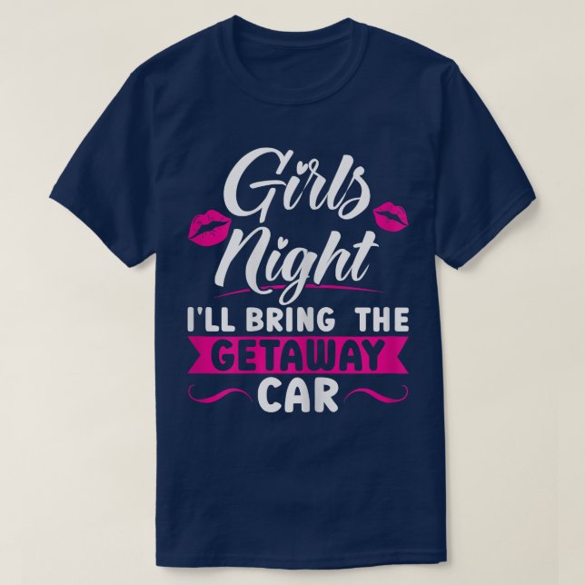 Camiseta Mulher Meninas noite eu trarei a parte do carro de (Frente do Design)
