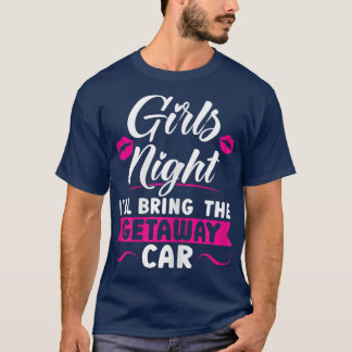 Camiseta Mulher Meninas noite eu trarei a parte do carro de