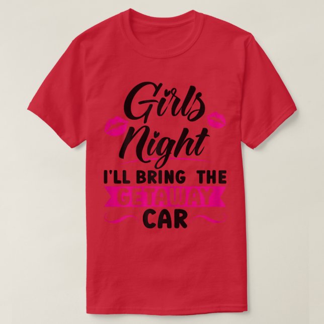 Camiseta Mulher Meninas noite eu trarei a parte do carro de (Frente do Design)