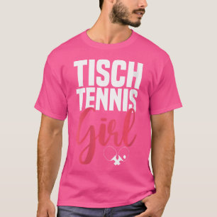 Camiseta Mulher Mesa Tênis Garota Tênis Dizendo Com Mesa