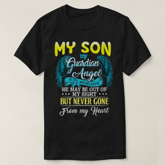 Camiseta Mulher Meu Filho Meu Anjo Guardião Ele Pode Estar  (Frente do Design)