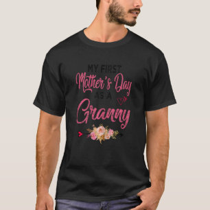 Camiseta Mulher Meu Primeiro Dia de as mães Como Uma Avó Me