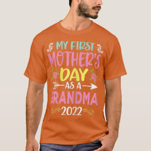 Camiseta Mulher Meu Primeiro Dia de as mães Como Uma Vovó 2