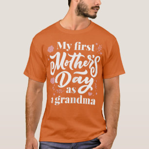 Camiseta Mulher Meu Primeiro Dia de as mães Como Vovó Prime