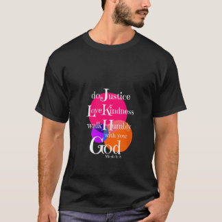 Camiseta Mulher Micah 6 8 Bíblia Verse Do Justed Love Kindn