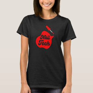 Camiseta Mulher Nail Technician Unhas Tech Pedicure Beauty