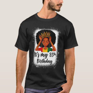 Camiseta Mulher Negra Melanina de 85 anos é minha 85