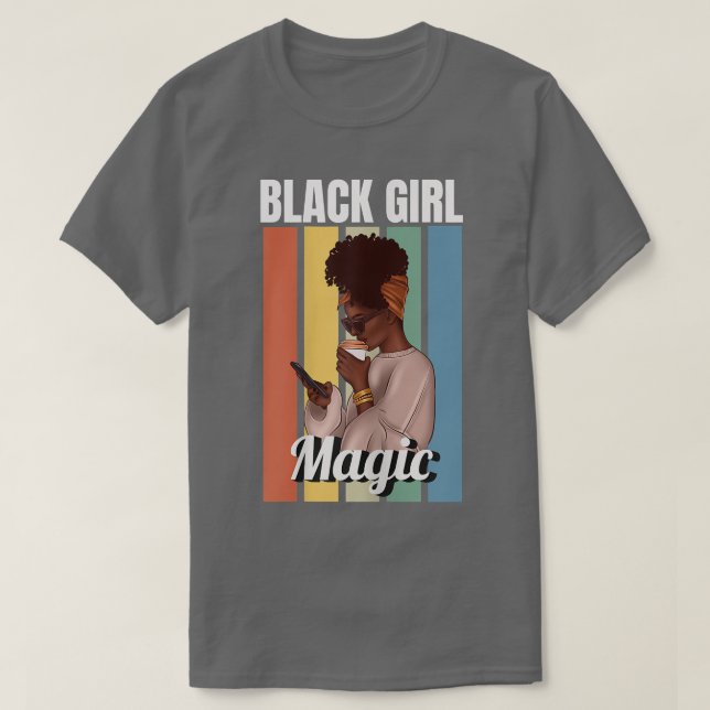 Camiseta Mulher Negra Menina Magia Melanina Menina Afro Am (Frente do Design)