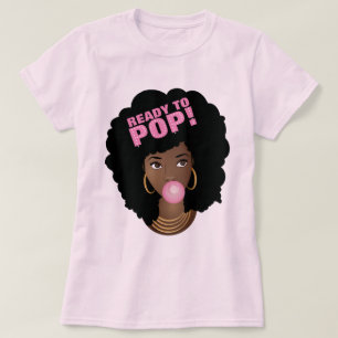 Camiseta Mulher Negra, Pronta para Pop, Bublegum, Rosa