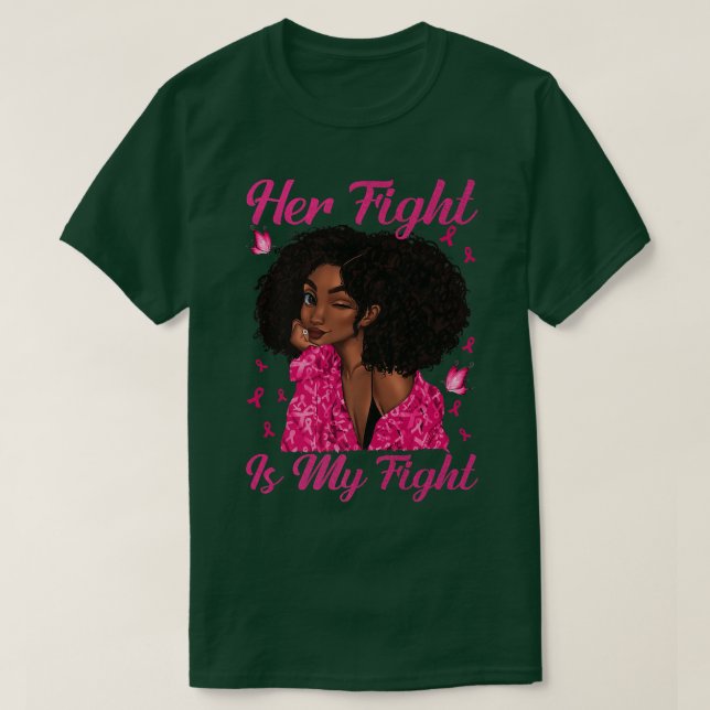 Camiseta Mulher Negra Sua Luta É Meu Cancer De Luta (Frente do Design)