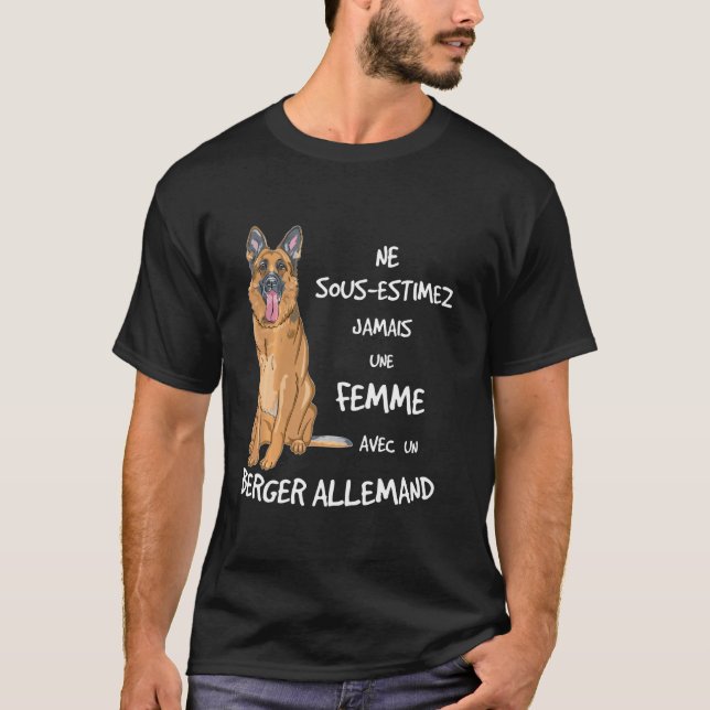 Camiseta Mulher Nunca com um Pastor Alemão. (Frente)