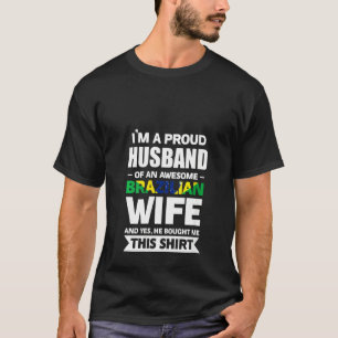 Camiseta Mulher Orgulhosa Marido De Esposa Brasileira