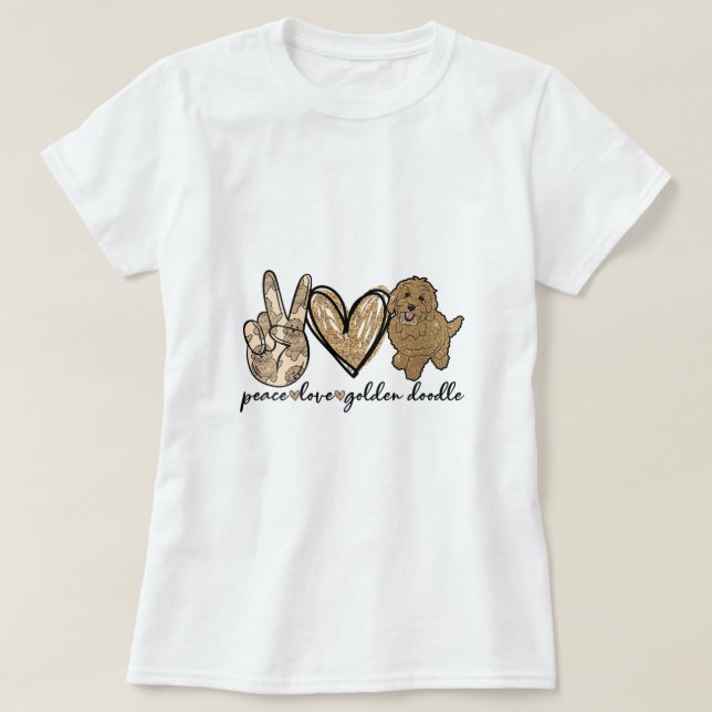 Camiseta Mulher: Paz Amor Ouro Cachorro Cachorro Cachorro C (Frente do Design)
