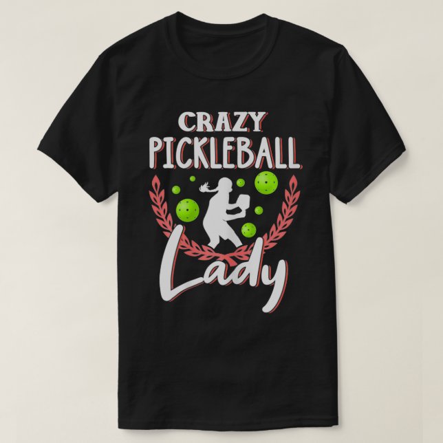 Camiseta Mulher Pickleball Engraçado Pickleball Lady Pickle (Frente do Design)