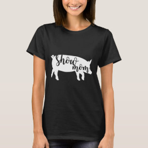Camiseta Mulher: Porco Bonito Mostra Mãe