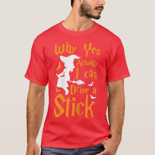 Camiseta Mulher Porque é que, na verdade, eu posso conduzir