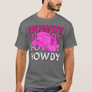 Camiseta Mulher Rosa Howdy Cowgirl Western Country Rodeo Aw