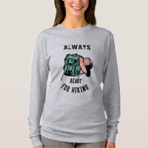 Camiseta Mulher Sempre Pronta para Mochila de Trilha Chapéu