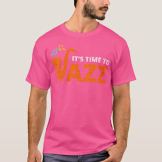Camiseta Mulher: Seu Tempo Para O Jazz Orange Saxofone Se A