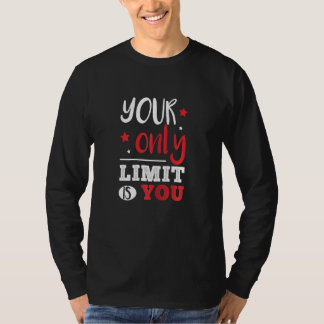 Camiseta Mulher Seu Único Limite É Seu Limite Motivacional 