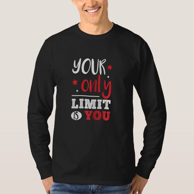 Camiseta Mulher Seu Único Limite É Seu Limite Motivacional  (Frente)