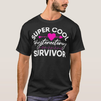 Camiseta Mulher: Sobrevivência de Histerectomia Super Legal