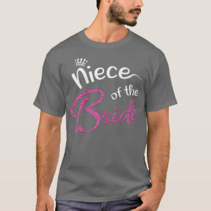 Camiseta Mulher sobrinha da noiva casando noiva
