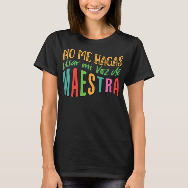 Camiseta Mulher Voz de Cute Professora Bilíngue Gift Maestr (Frente)