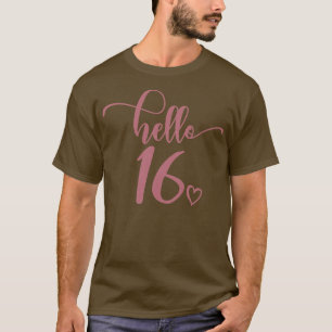 Camiseta Mulheres 16.º Aniversário, Alô 16, Meninas Mulhere