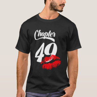 Camiseta Mulheres 49º Aniversário Lábios Capítulo 49 Anos 1