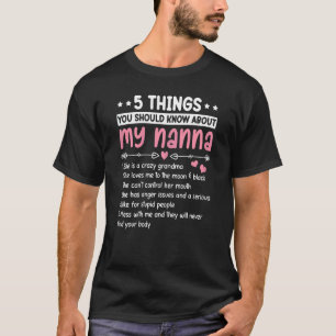 Camiseta Mulheres 5 Coisas Sobre Minha Nanna Melhor Avó De 