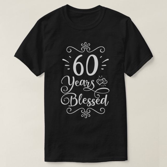 Camiseta Mulheres 60.º aniversário 60 anos Abençoada Je rel (Frente do Design)