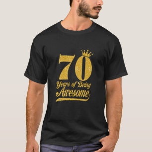 Camiseta Mulheres A 70 Anos De Estarem Incríveis 70 Aniver