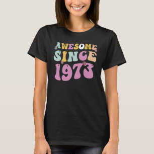 Camiseta Mulheres Abençoadas Desde 1973 Texto Do Groovy 50º