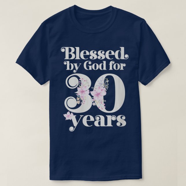 Camiseta Mulheres abençoadas por Deus por 30 anos VNeck (Frente do Design)