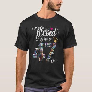 Camiseta Mulheres abençoadas por Deus por 47 anos 47 anos a