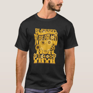 Camiseta Mulheres Abençoadas Por Serem Chamadas Mãe E Yaya 