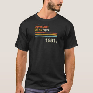 Camiseta Mulheres Admiráveis Desde Abril Vintage 1981 Anive