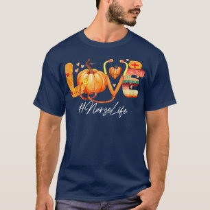Camiseta Mulheres Adoram Enfermeira A Vida Abóbora Cai No O