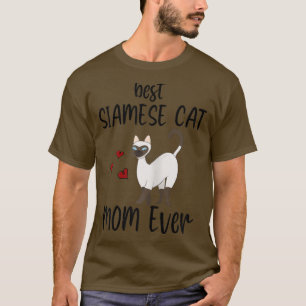 Camiseta Mulheres Adoráveis, Melhor Gato Siamês Mãe, Nunca,