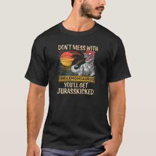 Camiseta Mulheres Afastadas Solteiro Dia de as mães Momsaur