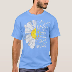 Camiseta Mulheres Agosto Meninas 1946 Aniversário Presente 