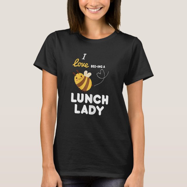 Camiseta Mulheres Almoçando Lady Cafeteria Mãe Almoço Abelh (Frente)