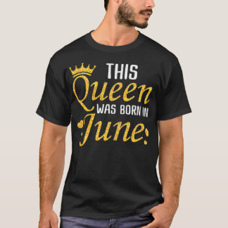 Camiseta Mulheres Aniversário Rainha Junho das Mulheres Our