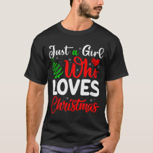Camiseta Mulheres Apenas Uma Garota Que Ama O Natal Diverti
