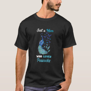 Camiseta Mulheres Apenas Uma Mãe Que Ama Pavões Multicolor