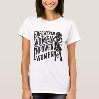 Camiseta Mulheres Apoderadas Empoderam Mulheres - Desi Femi