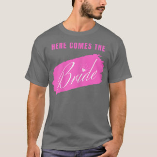 Camiseta Mulheres Aqui Vem A Noiva 