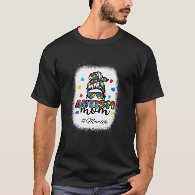 Camiseta Mulheres Autismo Mãe Mensagem Bun Sangrado Por Aut (Frente)