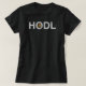 Camiseta Mulheres Bitmoney com aparência desolada HODL (Frente do Design)